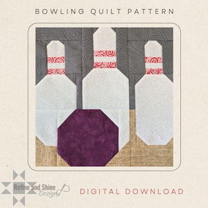 May include: A quilting pattern for a bowling-themed quilt. The pattern features three white bowling pins with red and white stripes, and a purple bowling ball.
