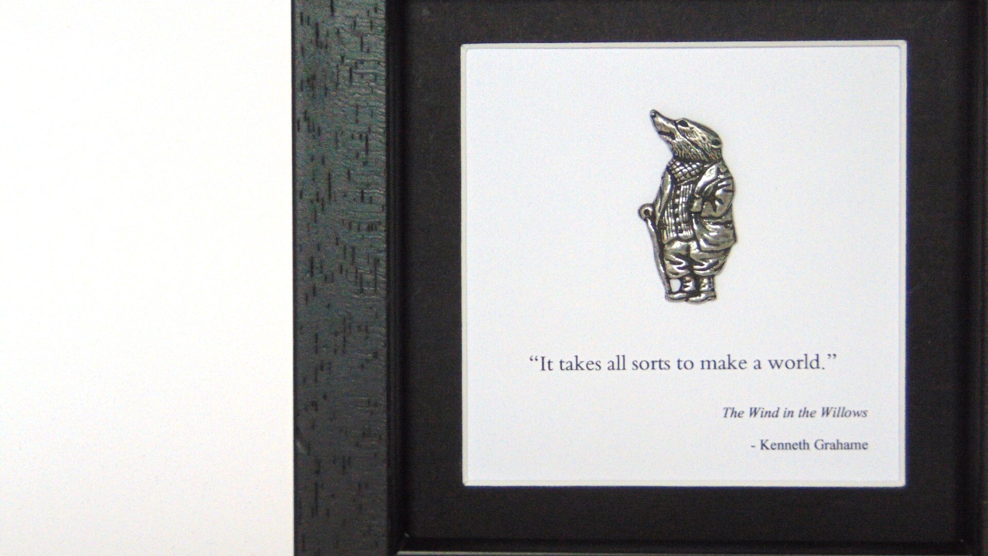 The Wind in the Willows Print Gift - Framed Badger and Quote - It Takes ...