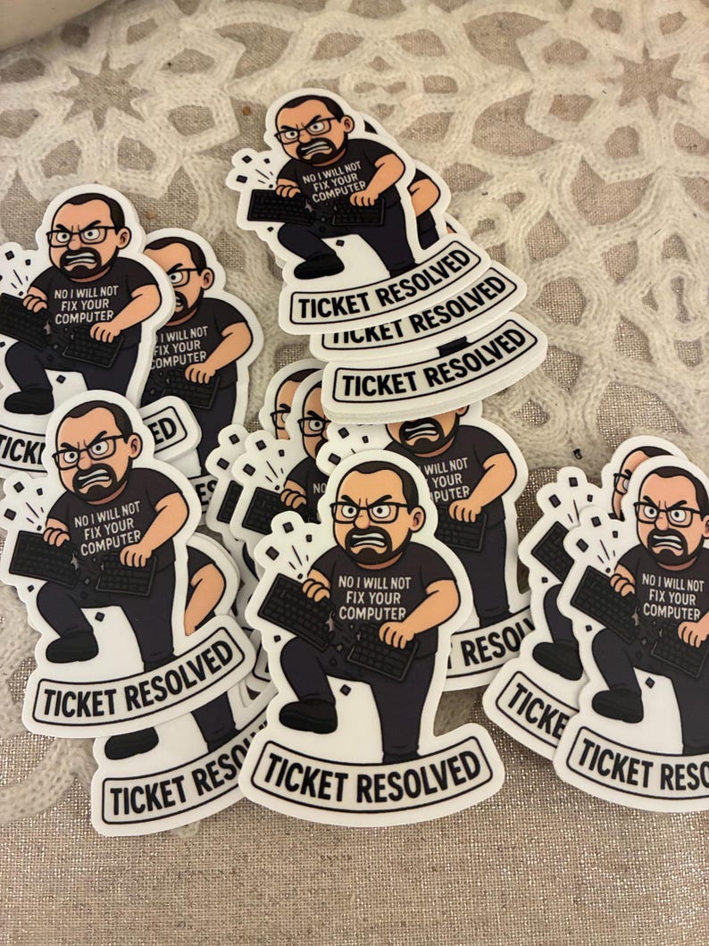 Resolved Slack Sticker IT Guy Sticker - Ticket Resolved - Etsy