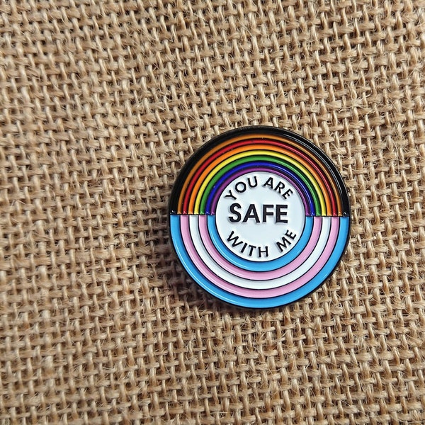 you are safe with me trans rainbow pin