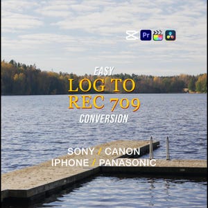 May include: Image of a lake with a wooden dock and text that reads "EASY LOG TO REC 709 CONVERSION". The text is in yellow and white. The image also includes the logos of video editing software and the names of camera brands.