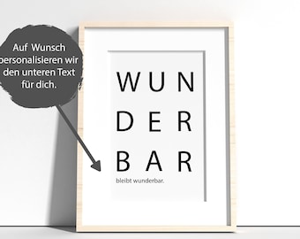 Poster Wunderbar • Text personalisierbar • Wandbild • Textposter • Spruchposter für zuhause