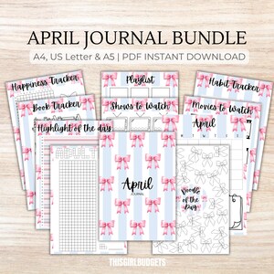 May include: A collection of printable journal pages with a light blue and white striped background and pink bow accents. The pages include trackers for habits, movies, books, and more. The text "April Journal Bundle" is at the top.