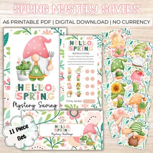 May include: A collection of digital download cards with a spring theme, featuring the text "SPRING MYSTERY SAVERS" and "HELLO SPRING". The cards showcase illustrations of gnomes, flowers, and cacti. Includes instructions and a savings tracker.