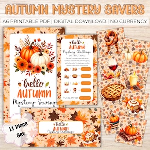 May include: A digital printable set with an autumn theme. The design features pumpkins, leaves, and the text "Autumn Mystery Savers" and "Hello Autumn Mystery Challenge". The colour scheme includes orange, brown, and white.