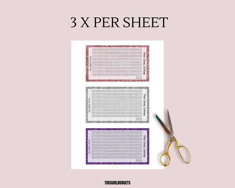 May include: A printable sheet featuring three rectangular Penny Saving Challenge trackers with glittery borders in pink, silver, and purple. Each tracker includes a grid of numbers, the text Penny Saving Challenge, and Total: &pound;667.95. A pair of gold scissors is placed nearby.