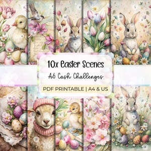 May include: A set of ten Easter-themed printable scenes, featuring watercolour illustrations of bunnies, chicks, eggs, and flowers. The image text reads "10x Easter Scenes A6 Cash Challenges PDF Printable | A4 & US".