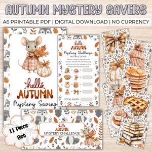May include: A set of A6 printable autumn-themed mystery saving cards. The design includes illustrations of a mouse, pumpkins, and fall leaves. The text "hello AUTUMN Mystery Saving" is displayed. The set includes a challenge card with instructions.