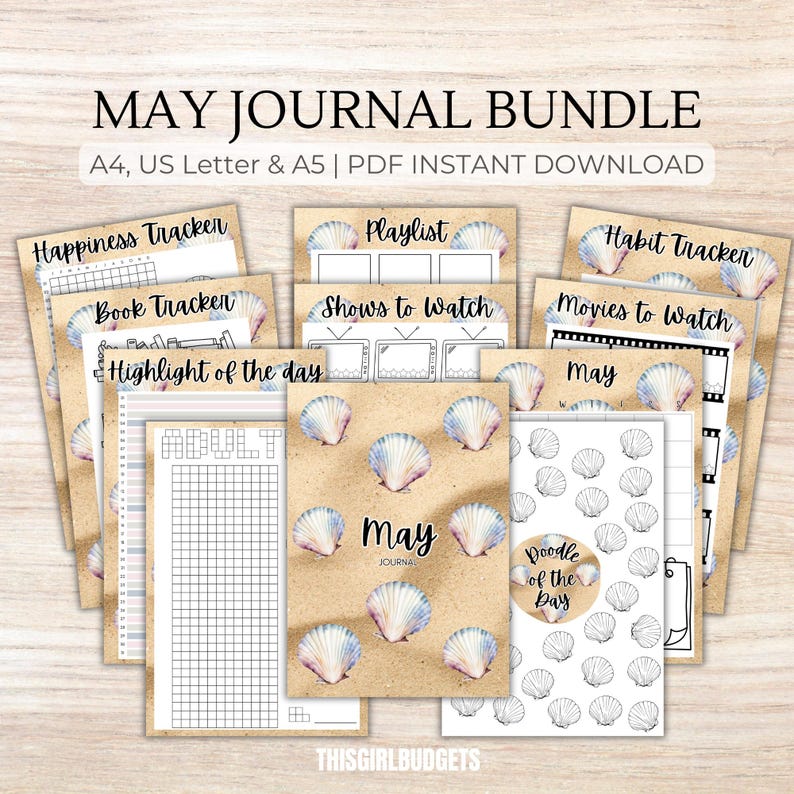 May include: A printable May journal bundle with a beach theme. The pages include a happiness tracker, book tracker, highlight of the day, playlist, shows to watch, movies to watch, habit tracker, and doodle of the day. The pages are decorated with seashells and a brown background.