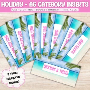 May include: A set of A6 category inserts with a beach theme, featuring text labels like "Holiday Prep Fund" and "Cocktails & Treats." The inserts are designed for cash stuffing and budget binding, with the words "Holiday - A6 Category Inserts" at the top.