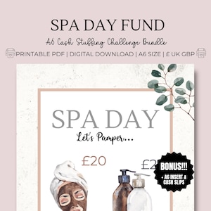 May include: A digital download titled "SPA DAY FUND" with text that reads "A6 Cash Stuffing Challenge Bundle". The image features a watercolor illustration of a person with a face mask and spa products.