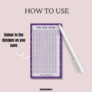 May include: A rectangular Penny Saving Challenge tracker card with a purple glitter border and a white pen. The card features the text HOW TO USE, Colour in the designs as you save, Penny Saving Challenge, and Total: &pound;667.95, with rows of currency values.