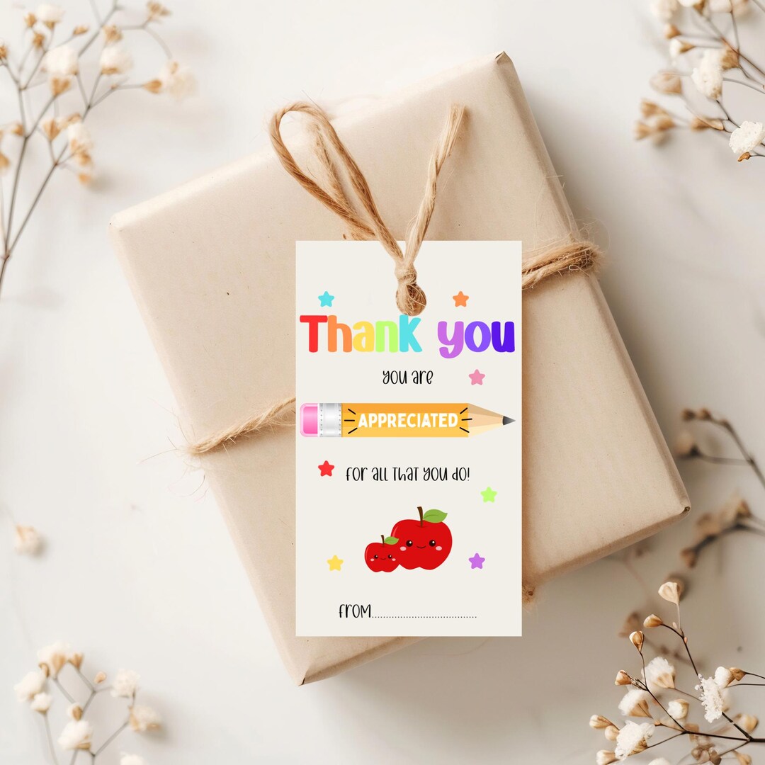 Printable Teacher Gift Tags – PDF Thank You Tags – End of School Labels ...