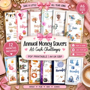 May include: A set of twelve A6 size printable cash challenge cards for annual money saving. Each card features monthly themes with watercolour illustrations, £20 labels, and the text Annual Money Savers A6 Cash Challenges. Includes a banner stating Save A Little All Year Long and labels for Print At Home, Save Your Way, and Fun & Easy.