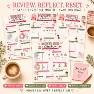 May include: A set of four printed budget and savings planner sheets featuring pink and green accents, titled Budget Reflection, Savings Review, Monthly Wrap-Up, and Month End Check-In. The pages include sections for tracking income, expenses, savings goals, and reflections, decorated with small illustrations of hearts, potted plants, and piggy banks.