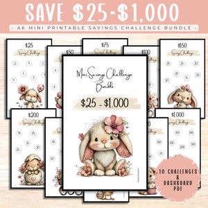May include: A set of A6 mini printable savings challenges with a bunny theme. The bundle includes challenges from £25 to £1,000, with a dashboard PDF. The design features a cute bunny with floral accents and the text "SAVE £25-£1,000".