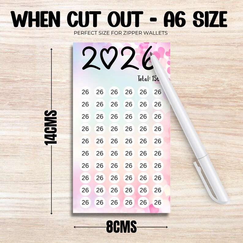 May include: A6 planner sheet with the text "WHEN CUT OUT - A6 SIZE" and "2026". The sheet is 14 cm tall and 8 cm wide. It has a pastel heart background and a grid of numbers.