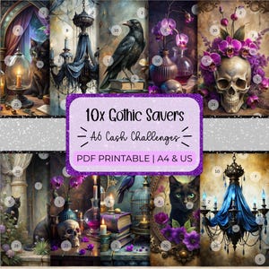 May include: A collage of gothic-themed images featuring a black cat, raven, skull, and chandeliers. The text "10x Gothic Savers A6 Cash Challenges PDF Printable | A4 & US" is displayed in a purple banner across the center of the image.