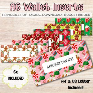May include: A6 wallet inserts with festive holiday patterns, including gingerbread men, candy canes, and cupcakes. The inserts are in various colors, including pink, red, and green. The text "Write your own text" is visible on one insert. The image also includes the text "6x Included" and "A4 & US Letter Included!"