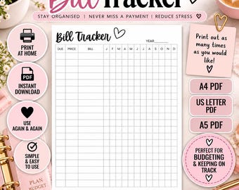 May include: A white printable bill tracker sheet with a grid layout featuring columns for due date, price, and bill name, plus monthly checkboxes. The document includes the text Bill Tracker and a heart icon, designed for A4, US Letter, and A5 paper sizes.