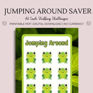 Puede incluir: Desafío de relleno de efectivo A6 imprimible con un tema de rana verde. El imprimible presenta nueve ranas verdes con ojos blancos y sonrisas. El texto "Jumping Around" está en la parte superior del imprimible.