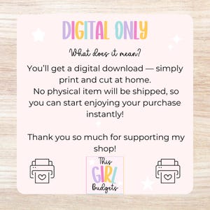 K&ouml;nnte beinhalten: Eine quadratische Infografik mit hellrosa Hintergrund und dem Text DIGITAL ONLY in bunten Buchstaben. Sie erkl&auml;rt, dass es sich um einen digitalen Download zum Ausdrucken zu Hause handelt, inklusive zwei Druckersymbolen und dem Logo This GIRL Budgets.