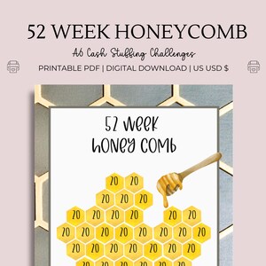 May include: A printable 52-week money saving challenge, designed to look like a honeycomb. The challenge is to save $20 each week for 52 weeks, totaling $1,040. The image shows a watercolor illustration of a honeycomb with the numbers 20 written in each cell.