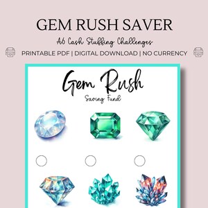 以下が含まれることがあります： 「GEM RUSH SAVER」と「Gem Rush Saving Fund」のテキストが入った印刷可能なPDF。ダイヤモンド、エメラルド、その他のカラフルなクリスタルなど、さまざまな宝石のイラストがデザインされています。このドキュメントは、貯蓄チャレンジ用に設計されています。