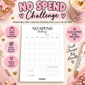 Op de afbeelding: Een printbare No Spend Challenge plannerpagina met een maandelijkse kalender, een sectie voor maandelijkse doelen en selectievakjes voor het bijhouden van uitgaven. Het document bevat tekstkoppen, een roze kleurenschema en downloadinformatie.