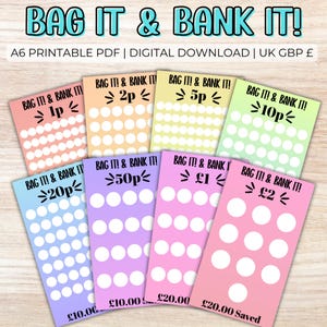 May include: Colorful printable savings trackers with the text "BAG IT & BANK IT!" and denominations from 1p to £2. Each card features a different pastel color and a series of circles to fill in. Digital download.