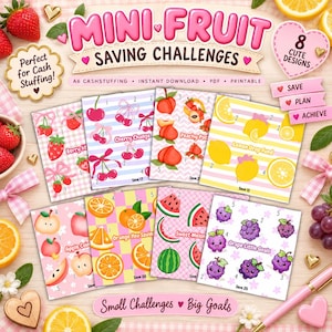 May include: A set of eight printable A6 saving challenge cards featuring fruit illustrations including strawberries, cherries, peaches, lemons, apples, oranges, watermelons, and grapes, with text labels like Lemon Drop Fund and Grape Little Goals.