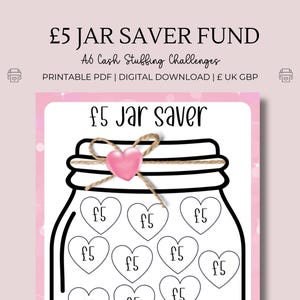 May include: Printable PDF download of a jar saver fund challenge. The image shows a black and white outline of a jar with a pink heart on top. The jar is divided into 12 heart-shaped sections, each labeled with "£5".
