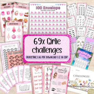 May include: A selection of pink and white printable budgeting and challenge sheets. The sheets include categories like "Presents," "Xmas Food," and "Dream Car." The central sheet reads "69x Girlie Challenges."