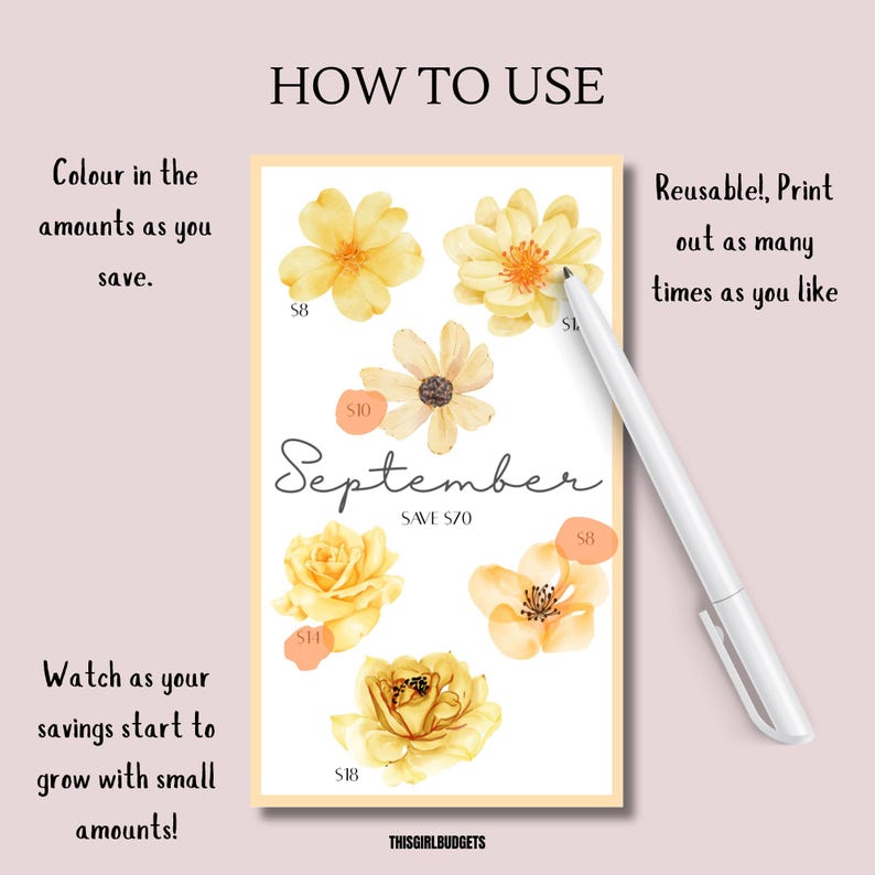 May include: A floral-themed savings tracker for September, featuring watercolor flowers and the text "September SAVE $70." The design includes instructions: "Colour in the amounts as you save" and "Watch as your savings start to grow with small amounts!"