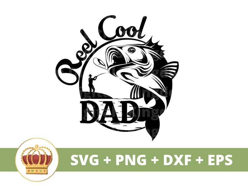 Reel Cool Dad SVG Fishing Fish Dad Svg Happy Fathers Day - Etsy