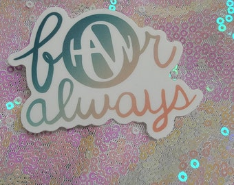 Hanson For Always vinyl sticker | 3 inch Premium Vinyl - Weather proof | Perfect for water bottles, cars, and laptops!