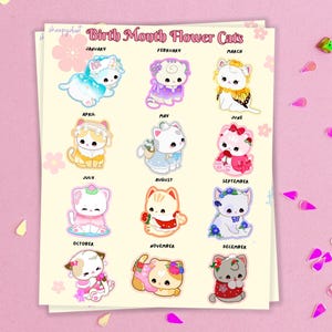 May include: A print featuring twelve cartoon cats, each representing a birth month with floral accents. The text "Birth Month Flower Cats" is at the top. Each cat is a different color and design, with months labeled below each cat. The background is a light beige.