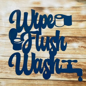 Wipe Flush Wash Metal Bathroom Sign: Funny Restroom Wall Decor
