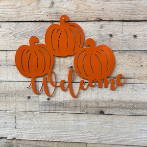 Pumpkin Welcome Sign, Fall/Halloween Decoration, Door Decor, Housewarming Gift
