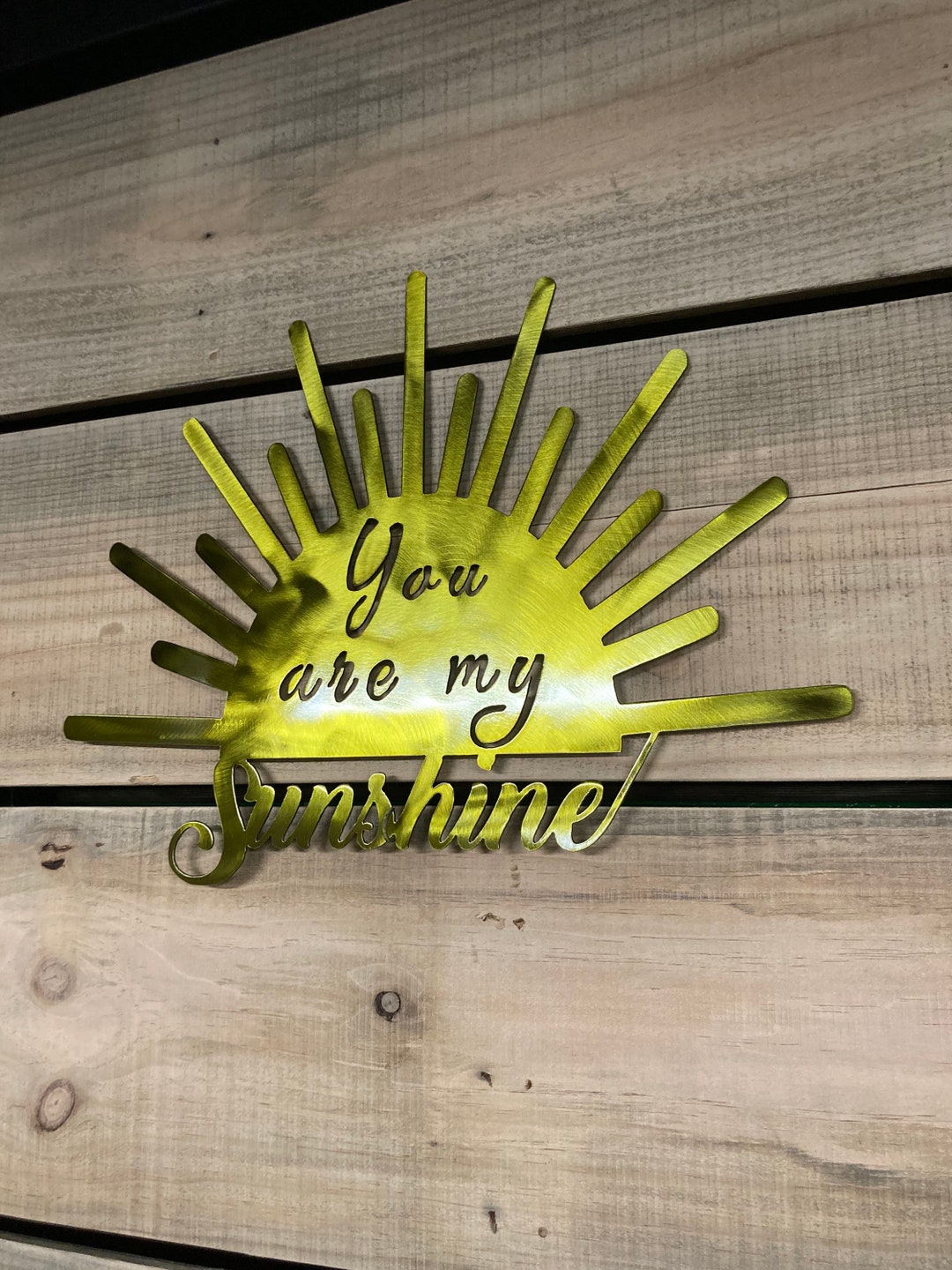 You Are My Sunshine Metal Wall Decor, Metal Art, Nursery Decor, Cnc Plasma Cut, Powder Coat
