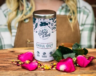Chill Out - Smooth, Floral Chamomile Rose Blend, Organic Fair Trade