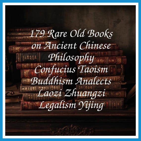 179 Rare Old Books on Ancient Chinese Philosophy Confucius Taoism Buddhism Analects Laozi Zhuangzi Legalism Yijing - Instant PDF Download