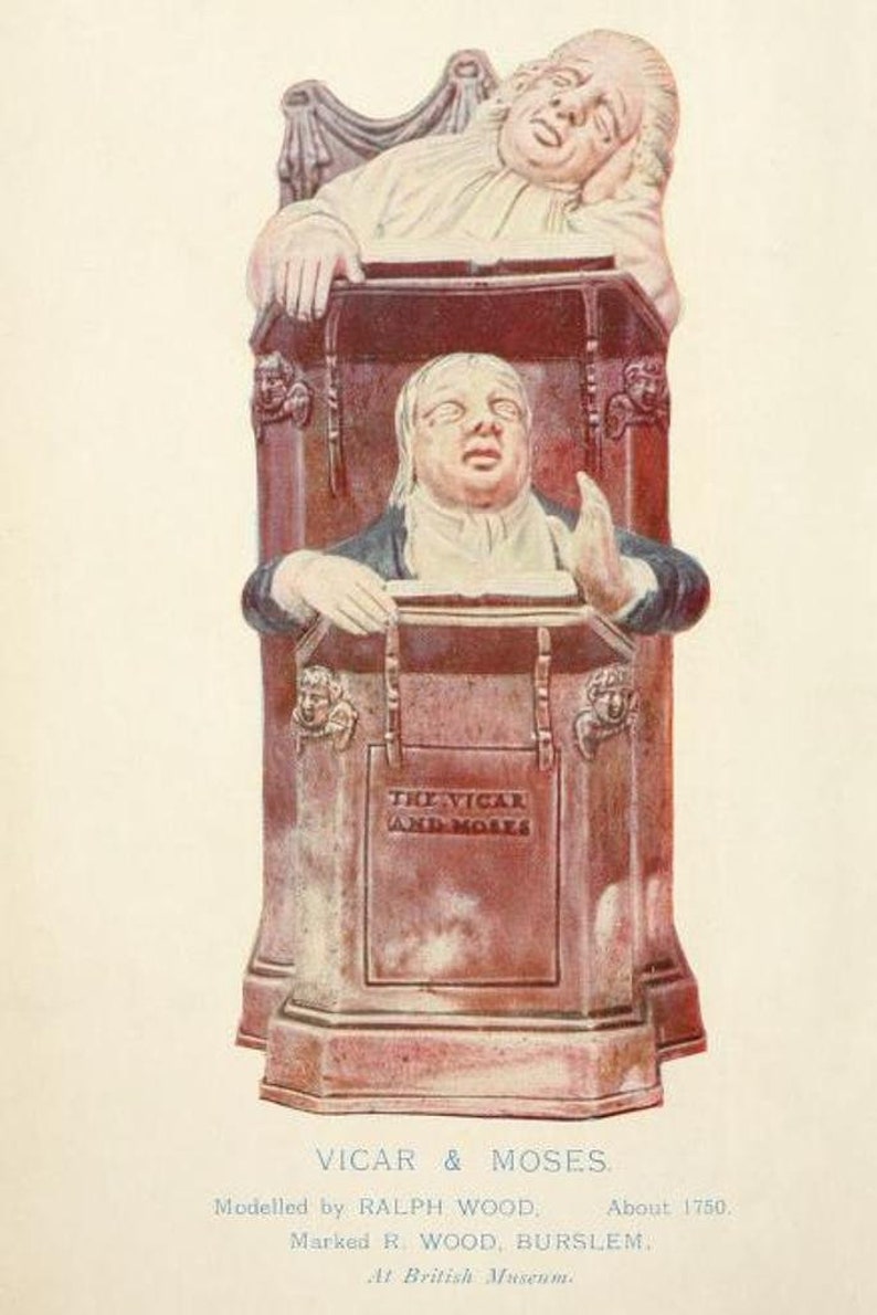 May include: A brown ceramic figurine titled The Vicar and Moses, depicting a person sleeping in a high-backed chair above a pulpit where another person stands with one hand raised. The base features the text The Vicar and Moses, Ralph Wood, 1750.