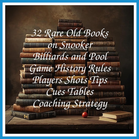 32 Rare Old Books on Snooker Billiards and Pool Game History Rules Players Shots Tips Cues Tables Coaching Strategy - Instant PDF Download