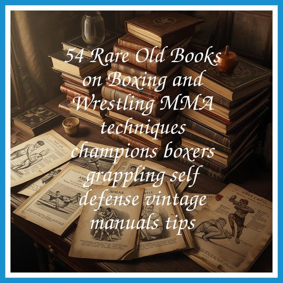 54 Rare Old Books on Boxing and Wrestling MMA techniques champions boxers grappling self defense vintage manuals tips - Instant PDF Download