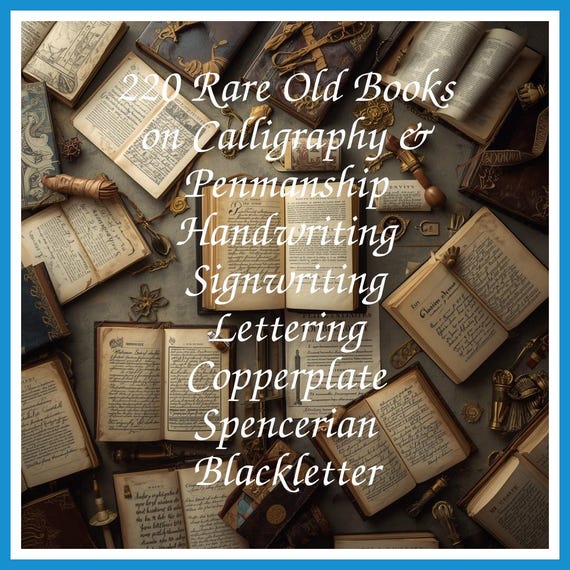 220 Rare Old Books on Calligraphy & Penmanship Handwriting Signwriting Lettering Copperplate Spencerian Blackletter - Instant PDF Download