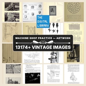 May include: A digital collection of 13174+ vintage images featuring machine shop practice artwork, technical diagrams, mechanical engineering illustrations, and historical industrial machinery documentation presented in a grid layout.