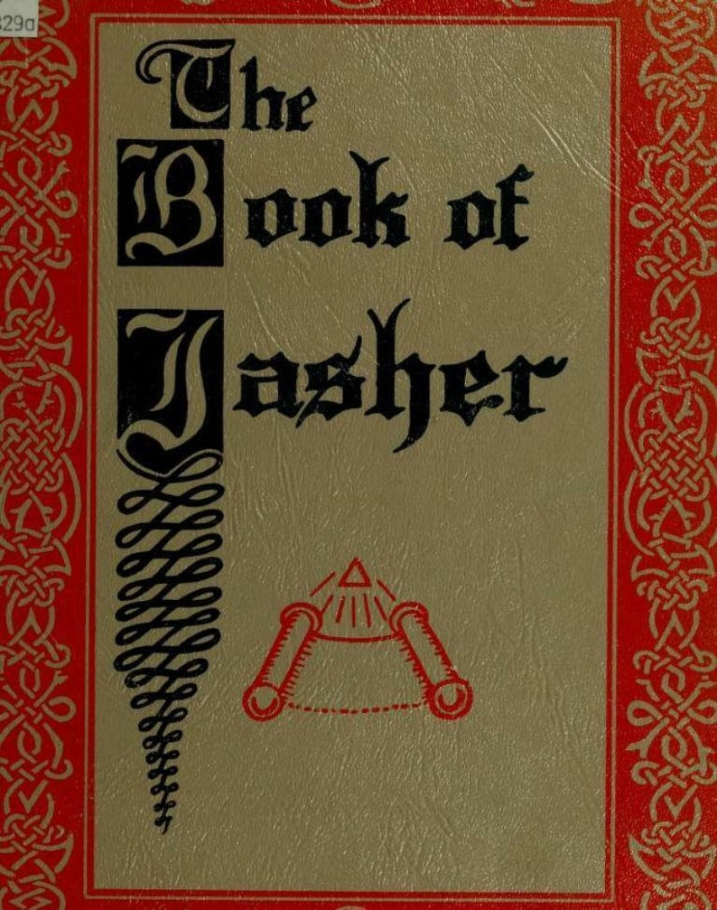 May include: A book cover with a tan background and a red border featuring an intricate Celtic knot pattern. The text reads The Book of Jasher in black gothic lettering. Below the text is a red line drawing of a pyramid with two scrolls.