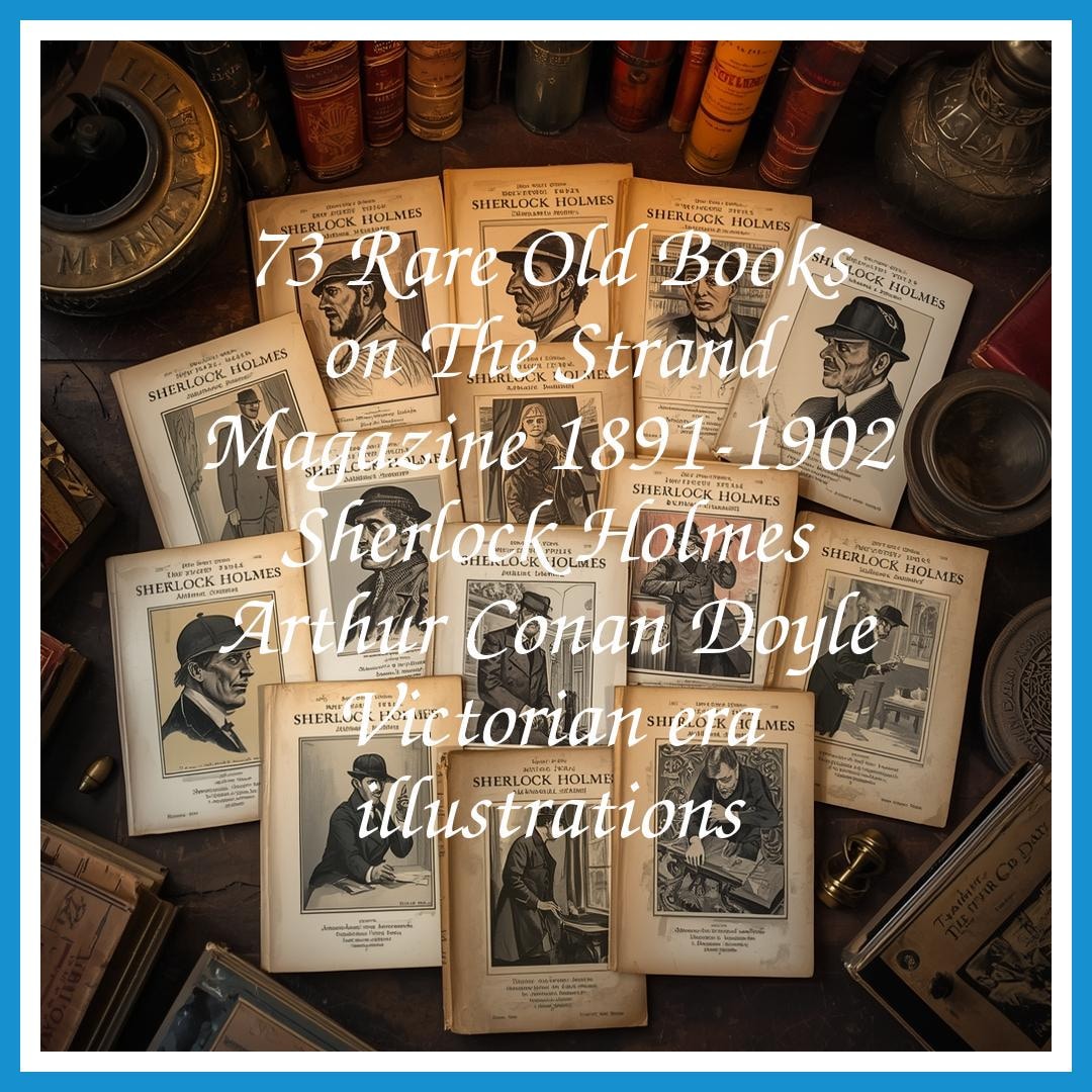 73 Rare Old Books on the Strand Magazine 1891-1902 Sherlock Holmes ...