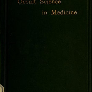 以下が含まれることがあります： Franz Hartmann M.D.著「Occult Science in Medicine」というタイトルのダークグリーンのハードカバー本。表紙にはタイトルと著者名が金色の文字で記されている。本はシンプルな無地のダークグリーンの背景で、他のデザインは一切ない。